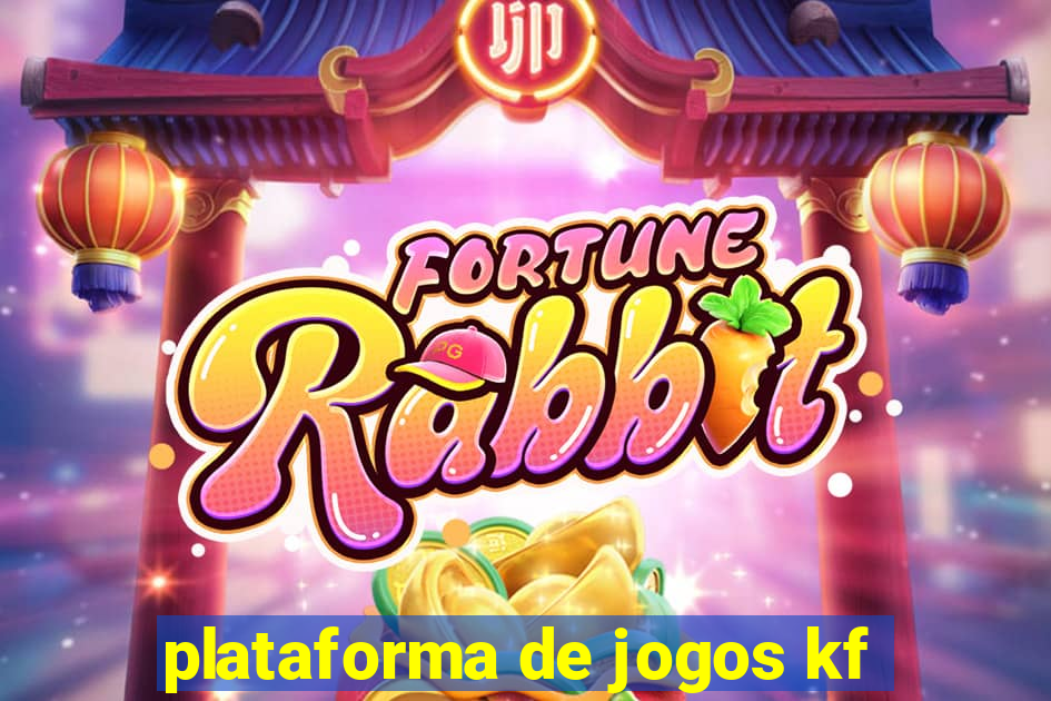 plataforma de jogos kf